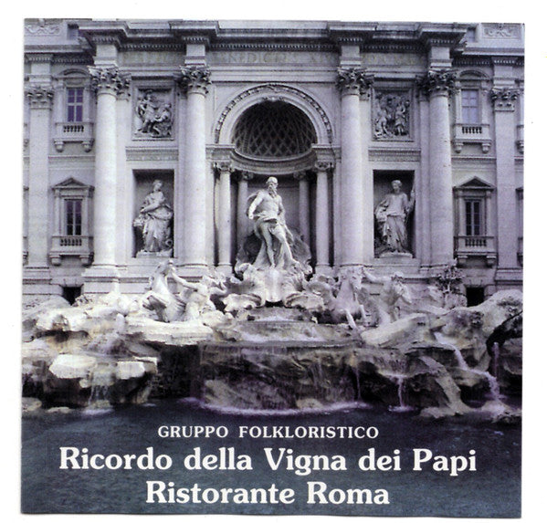 Gruppo Folkloristico : Ricordo Della Vigna Dei Papi Ristorante Roma (CD, Album)