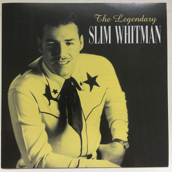Slim Whitman : The Legendary Slim Whitman (CD, Comp)