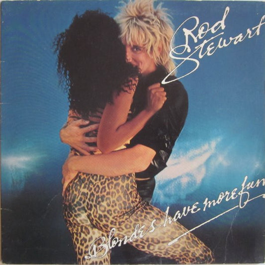 Rod Stewart : Blondes Have More Fun (LP, Album, Gat)