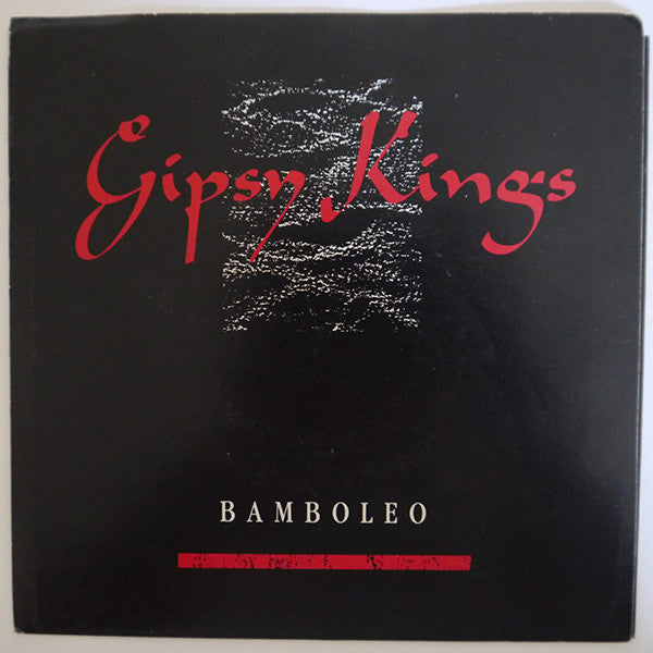 Gipsy Kings : Bamboleo (7", Single)