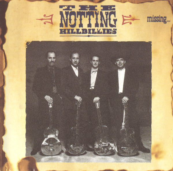 The Notting Hillbillies : Missing... Presumed Having A Good Time (CD, Album)