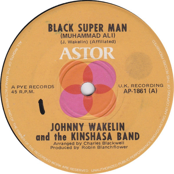 Johnny Wakelin And The Kinshasa Band* : Black Super Man (Muhammad Ali) (7", Single)