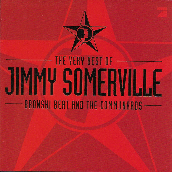 Jimmy Somerville, Bronski Beat And The Communards : The Very Best Of Jimmy Somerville, Bronski Beat And The Communards (CD, Comp)