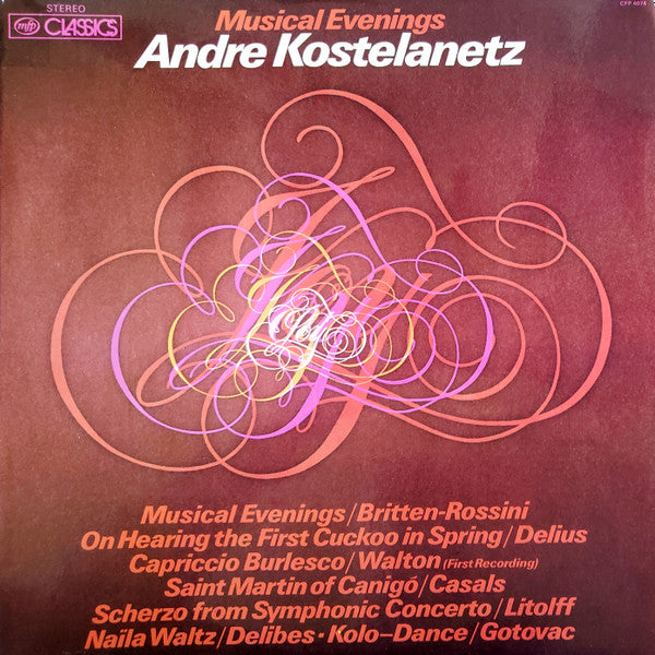 Andre Kostelanetz* : Musical Evenings (LP)