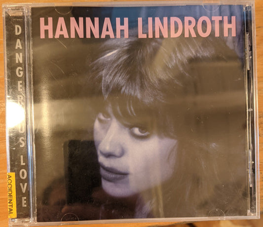 Hannah Lindroth : Dangerous Love (CD, Album)