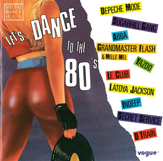 Various : Let's Dance To The 80's - Special Dance Mix (CD, Comp, Mixed)