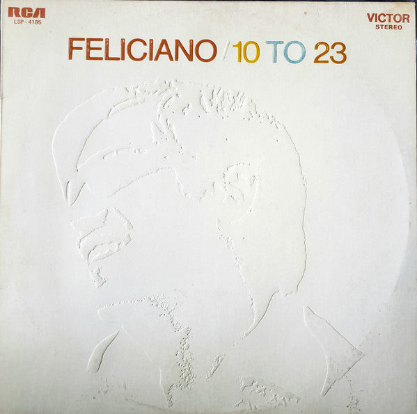 Jose Feliciano* : Feliciano/10 To 23 (LP, Album, RE, Emb)