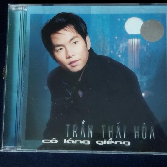 Trần Thái Hòa : Cô Láng Giềng (CD, Album)