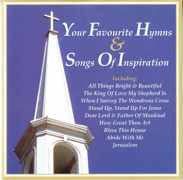 Various : Your Favourite Hymns & Songs Of Inspiration (CD, Comp)