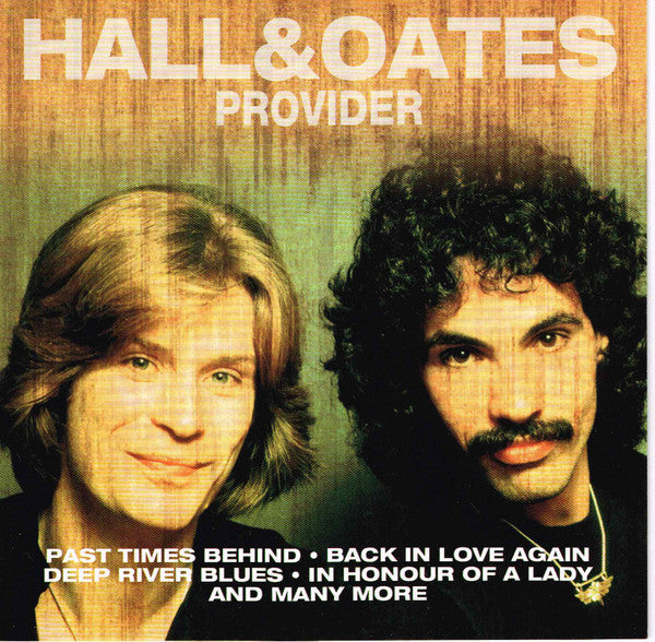 Daryl Hall John Oates* : The Provider (CD, Album, Comp)