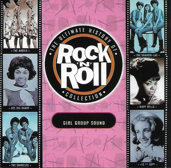 Various : The Ultimate History Of Rock 'n' Roll Collection: Girl Group Sound (CD, Comp)