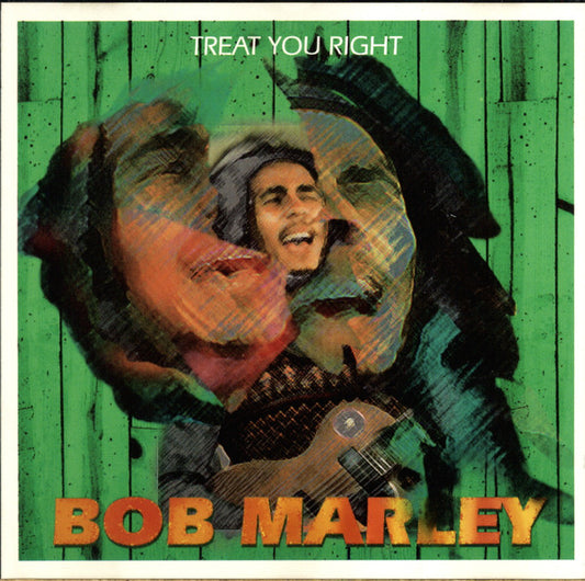 Bob Marley : Treat You Right (CD, Comp)