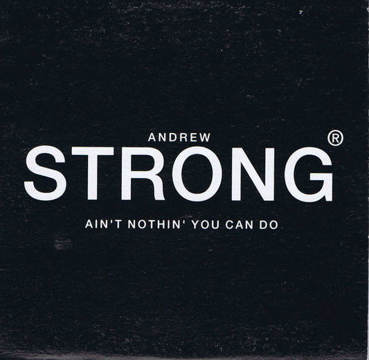 Andrew Strong : Ain't Nothing You Can Do (CD, Maxi)