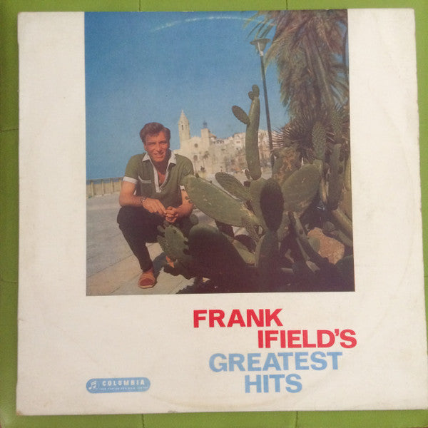 Frank Ifield With Norrie Paramor And His Orchestra : Frank Ifield's Greatest Hits (LP, Comp, Mono, Fli)