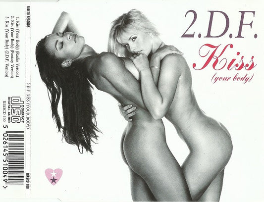 2.D.F. : Kiss (Your Body) (CD, Single)
