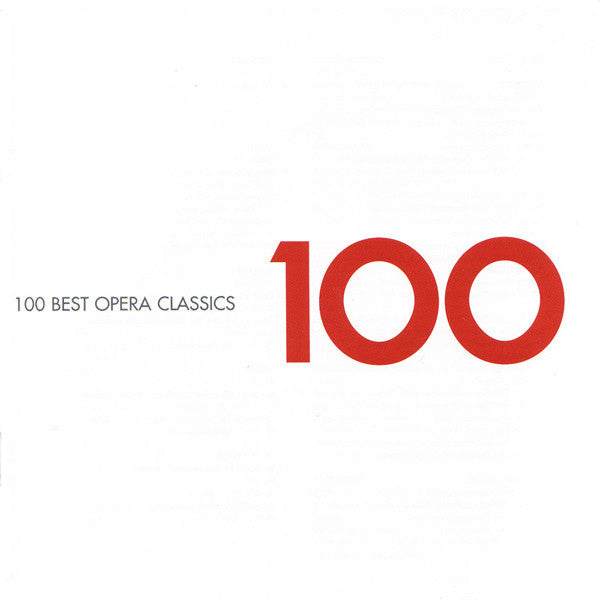 Various : 100 Best Opera Classics (6xCD, Comp)