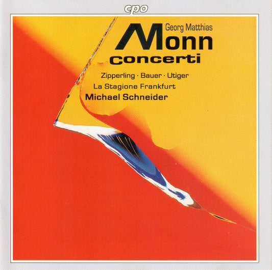 Georg Matthias Monn* - Zipperling* ∙ Bauer* ∙ Utiger* ∙ La Stagione Frankfurt* ∙ Schneider* : Concerti (CD, Album)