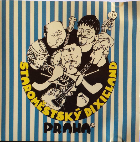 Staroměstský Dixieland : Staroměstský Dixieland Praha (CD, Album)