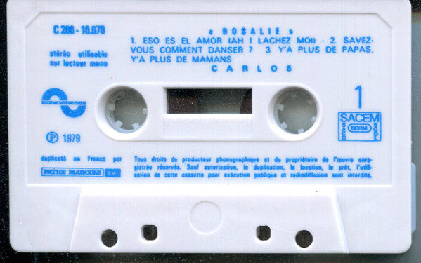 Carlos (3) : Rosalie (Cass, Album)