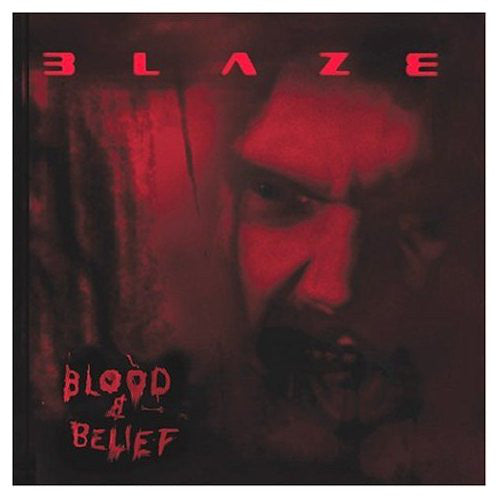 Blaze (8) : Blood & Belief (CD, Album)
