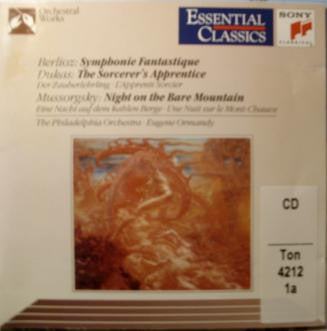 Berlioz* / Dukas* / Mussorgsky* - The Philadelphia Orchestra, Eugene Ormandy : Symphonie Fantastique / The Sorcerer's Apprentice / Night On The Bare Mountain (CD, Comp, RM)