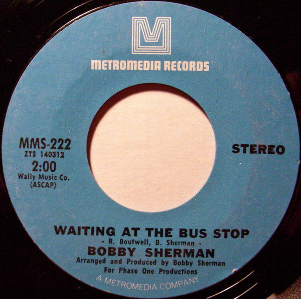 Bobby Sherman : Waiting At The Bus Stop (7", Single, Styrene)