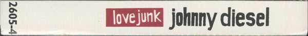 Johnny Diesel : Love Junk (Cass, Single)