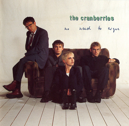 The Cranberries : No Need To Argue (CD, Album)