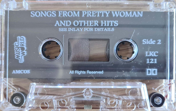 Various : Songs From Pretty Woman And Other Hits (Cass, Comp)