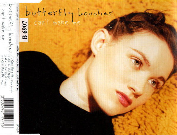 Butterfly Boucher : I Can't Make Me (CD, Single, Enh)