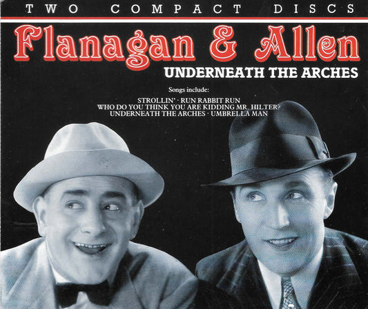 Flanagan And Allen : Underneath The Arches (2xCD, Comp, Mono)