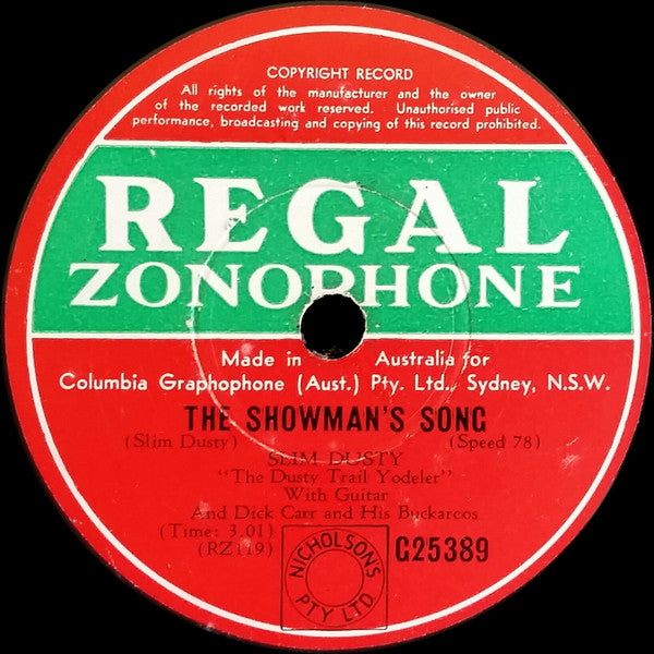 Slim Dusty : The Showman's Song / The Sunlander (Shellac, 10")