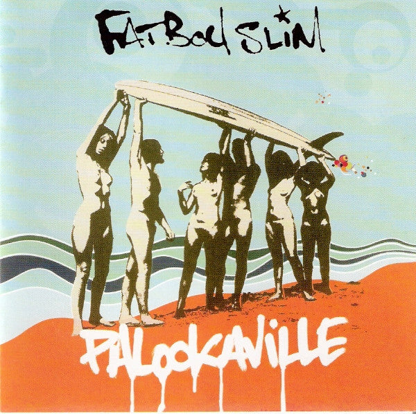 Fatboy Slim : Palookaville (CD, Album)