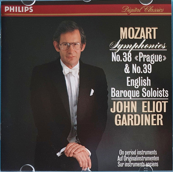 Mozart* - John Eliot Gardiner, The English Baroque Soloists : Symphonies Nos. 38 (Prague) & 39 (CD)