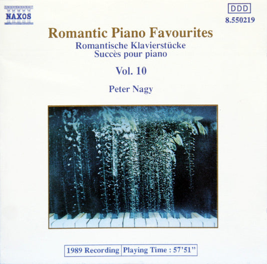 Péter Nagy (2) : Romantic Piano Favourites Vol.10 (CD, Album, RE)