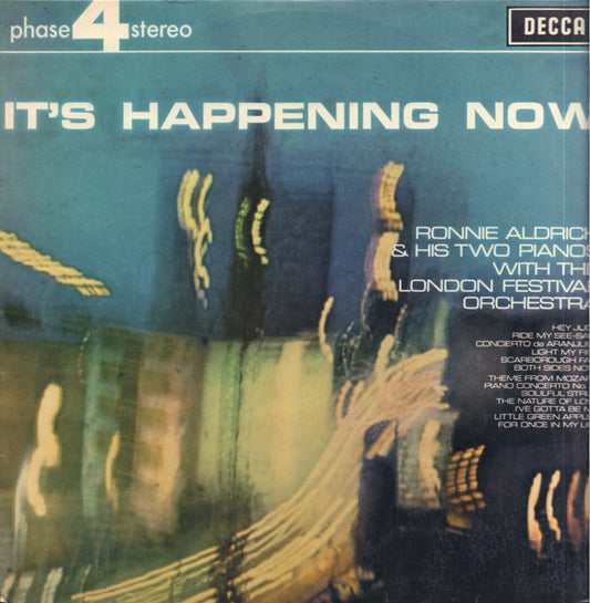 Ronnie Aldrich And His Two Pianos With The London Festival Orchestra : It's Happening Now (LP, Album)