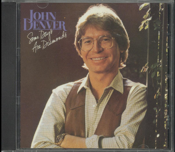 John Denver : Some Days Are Diamonds (CD, Album, RE, RM)