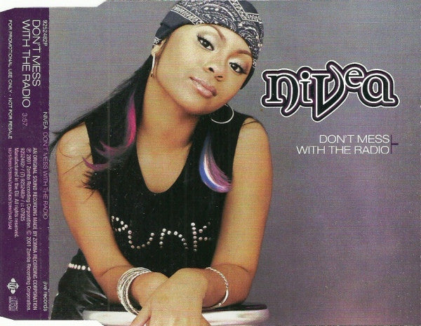Nivea : Don't Mess With The Radio (CD, Single, Promo)
