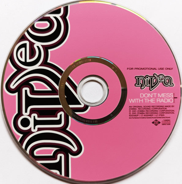 Nivea : Don't Mess With The Radio (CD, Single, Promo)