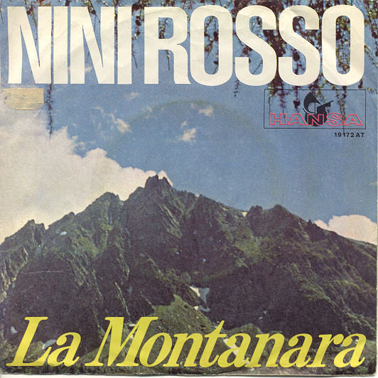 Nini Rosso : La Montanara / Olympia Melodie (7", Single)