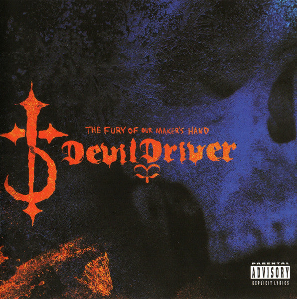 DevilDriver : The Fury Of Our Maker's Hand (CD, Album)
