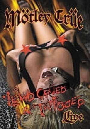 Mötley Crüe : Lewd, Crüed & Tattooed (DVD-V, PAL)