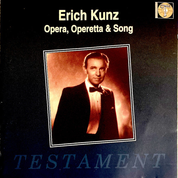 Erich Kunz : Opera, Operetta & Song (CD, Comp, Mono, RM)