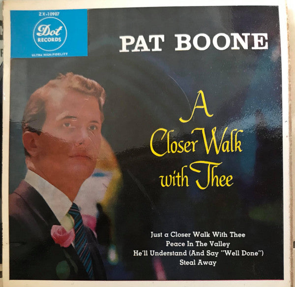 Pat Boone : A Closer Walk With Thee (7", EP, RE)