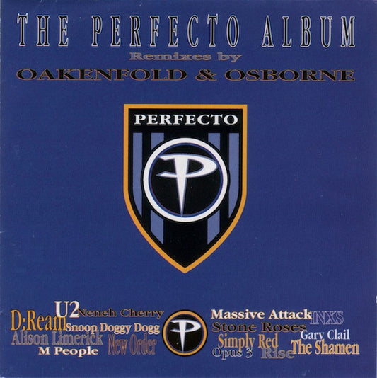Paul Oakenfold & Steve Osborne : The Perfecto Album (Remixes By Oakenfold & Osborne) (CD, Comp)