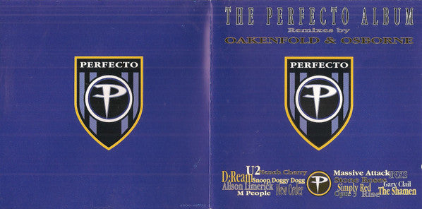 Paul Oakenfold & Steve Osborne : The Perfecto Album (Remixes By Oakenfold & Osborne) (CD, Comp)