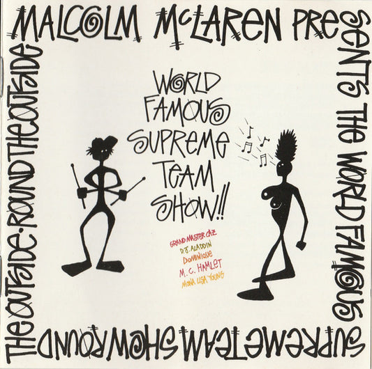Malcolm McLaren Presents The World Famous Supreme Team Show* : Round The Outside! Round The Outside! (CD, Album)