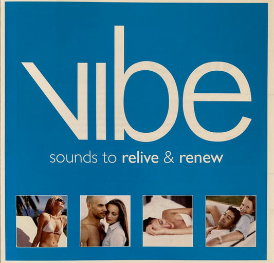 Various : Vibe - Sounds To Relive & Renew (2xCD, Comp)