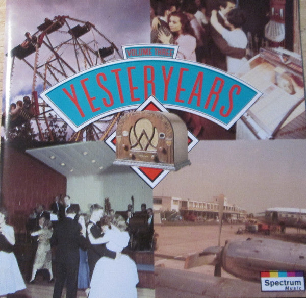 Various : Yesteryears Volume Three (CD, Comp)
