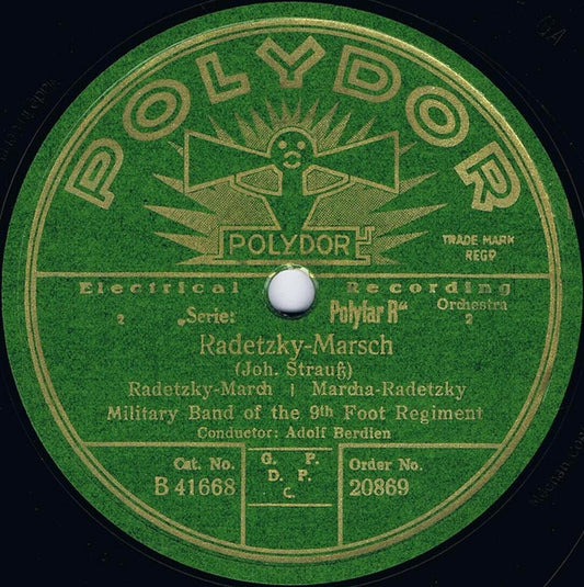 Military Band Of The 9th Foot Regiment* Conductor:  Adolf Berdien : Freischar Lützows Waffenruhm / Radetzky-Marsch (Shellac, 10")